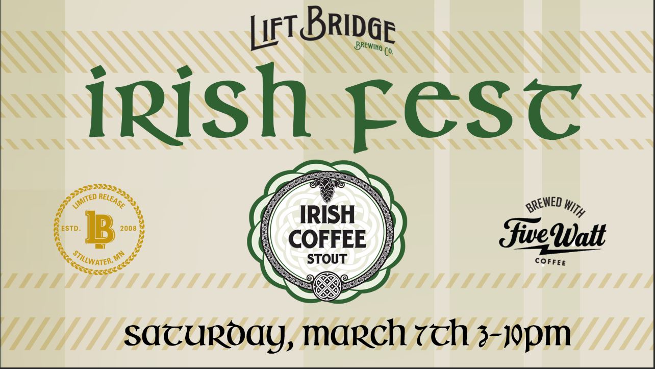 Irish Fest at Lift Bridge Brewery